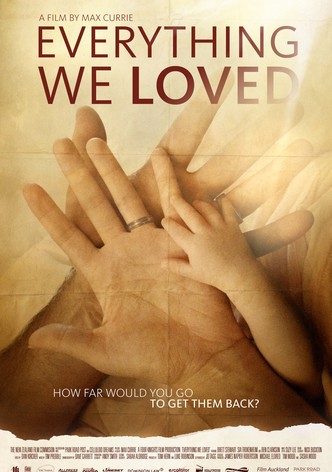 Everything We Loved