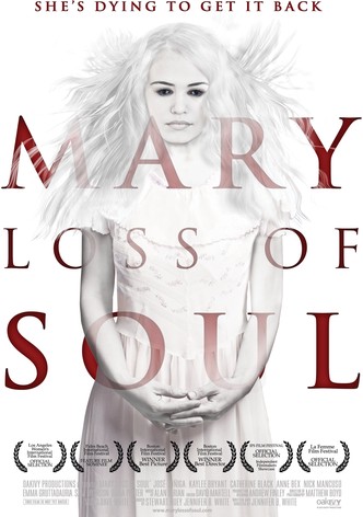 Mary Loss of Soul