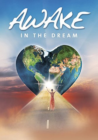 Awake in the Dream