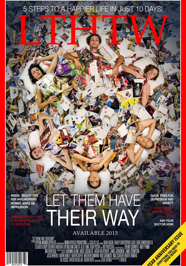 Let Them Have Their Way