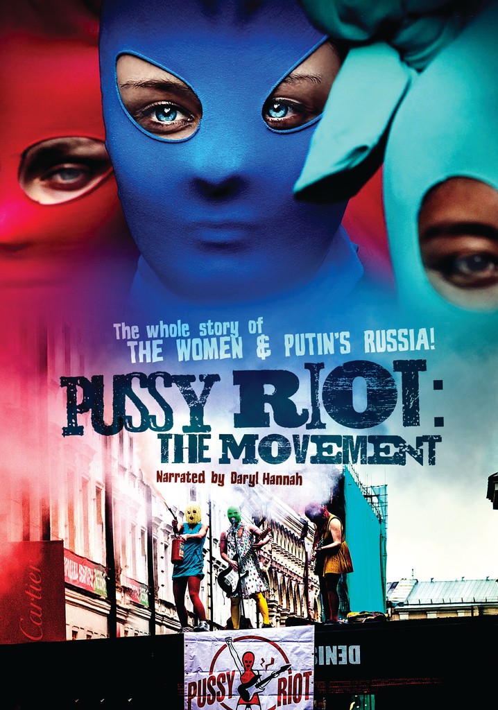 Pussy Riot: The Movement