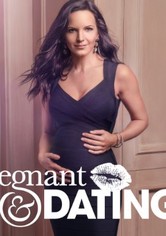 Pregnant & Dating
