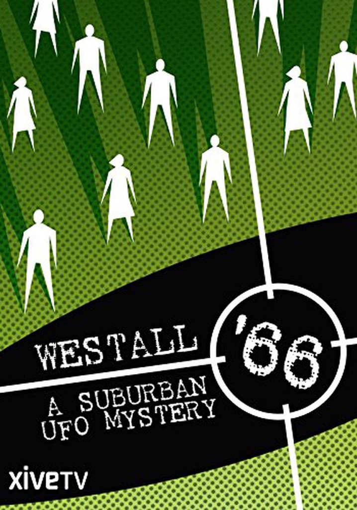 Westall 66: A Suburban UFO Mystery