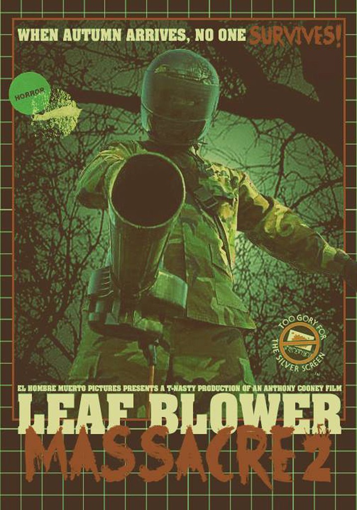 Leaf Blower Massacre 2