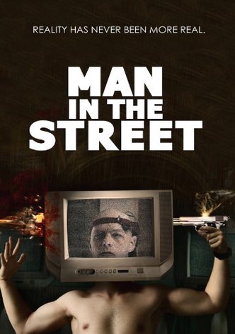 Man in the Street