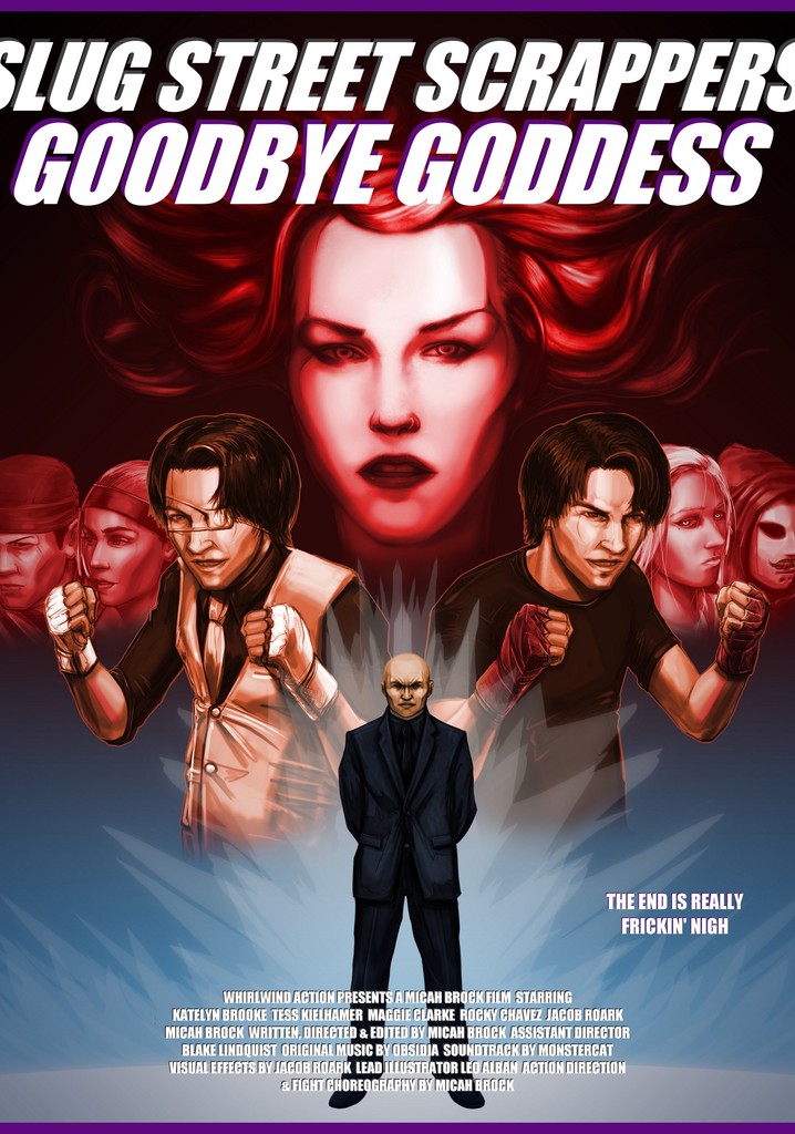 Slug Street Scrappers: Goodbye Goddess