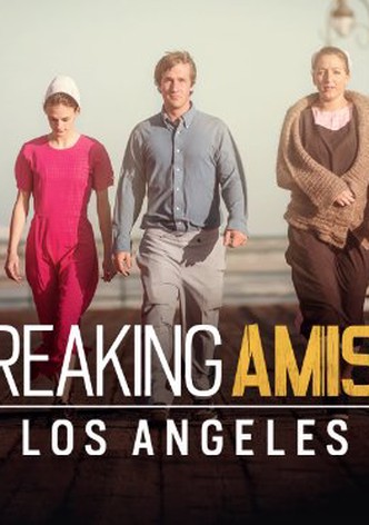 Breaking Amish: LA