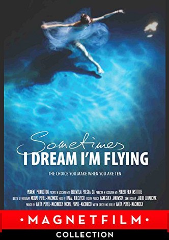 Sometimes I Dream I'm Flying