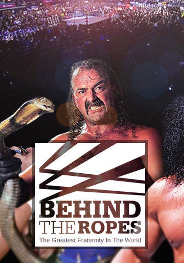 Behind the Ropes: The Greatest Fraternity in the World