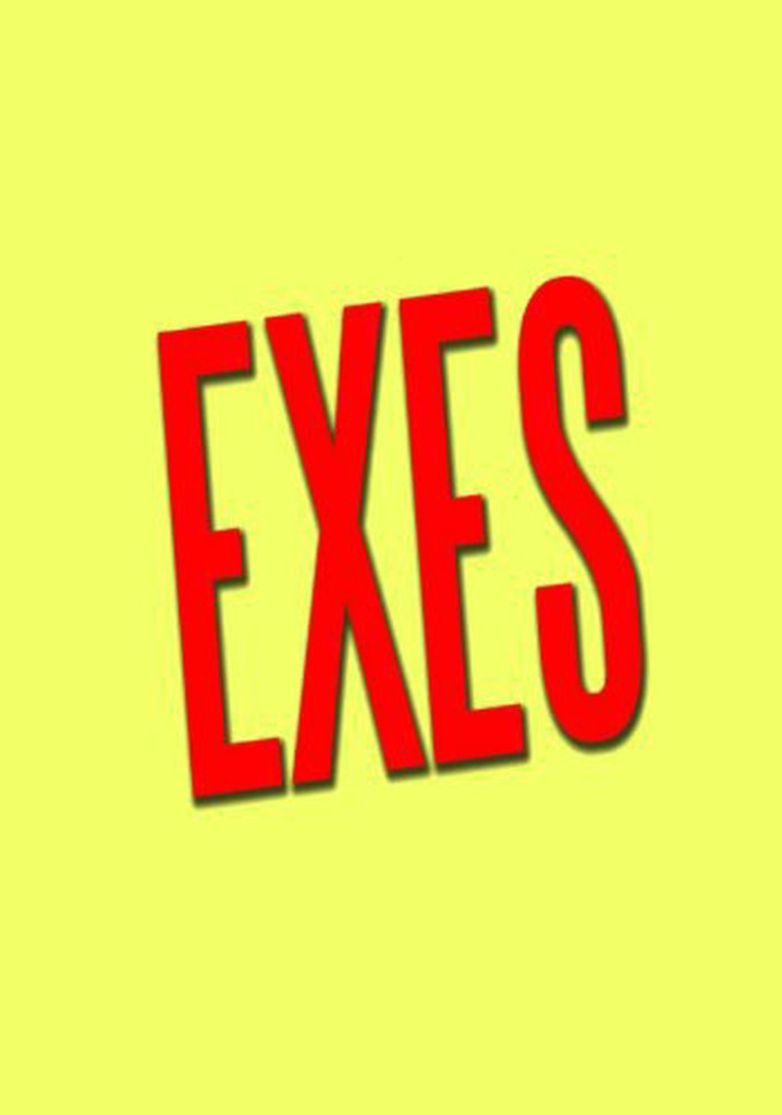 Exes