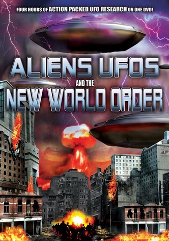 Aliens, UFOS and the New World Order