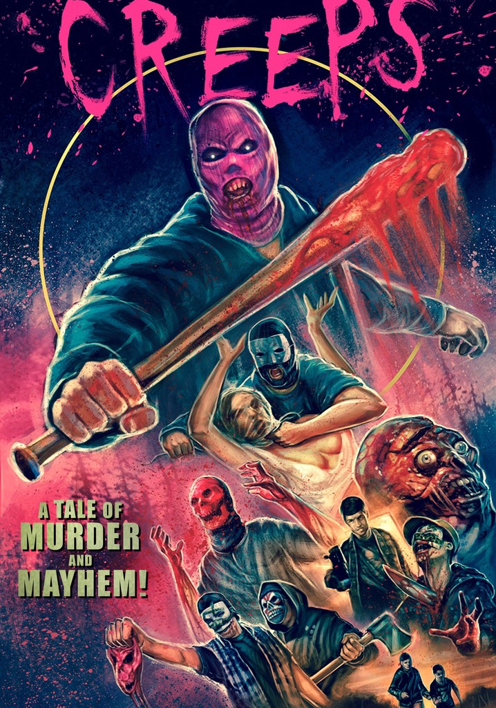 Creeps: A Tale of Murder and Mayhem
