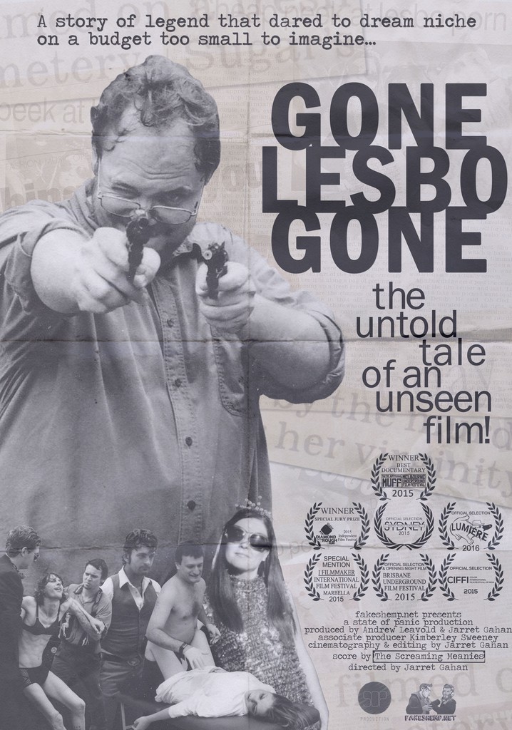 Gone Lesbo Gone: The Untold Tale of an Unseen Film
