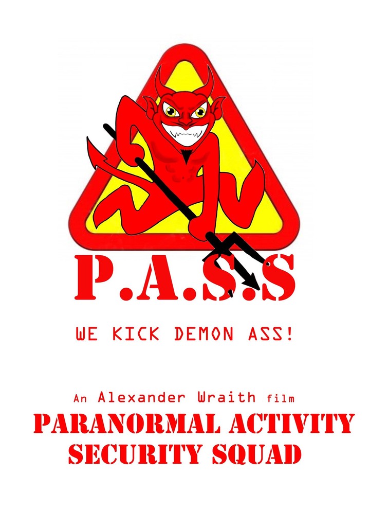 Paranormal Activity Security Squad