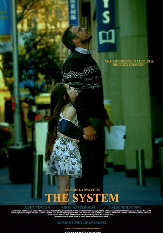 The System