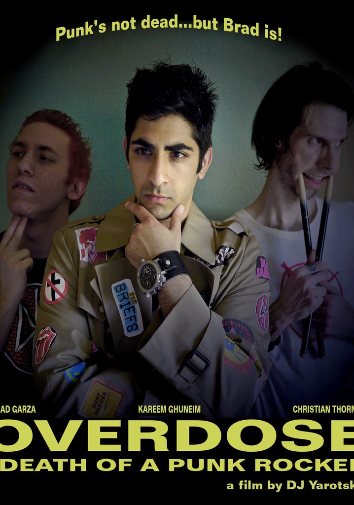 Overdose: Death of a Punk Rocker