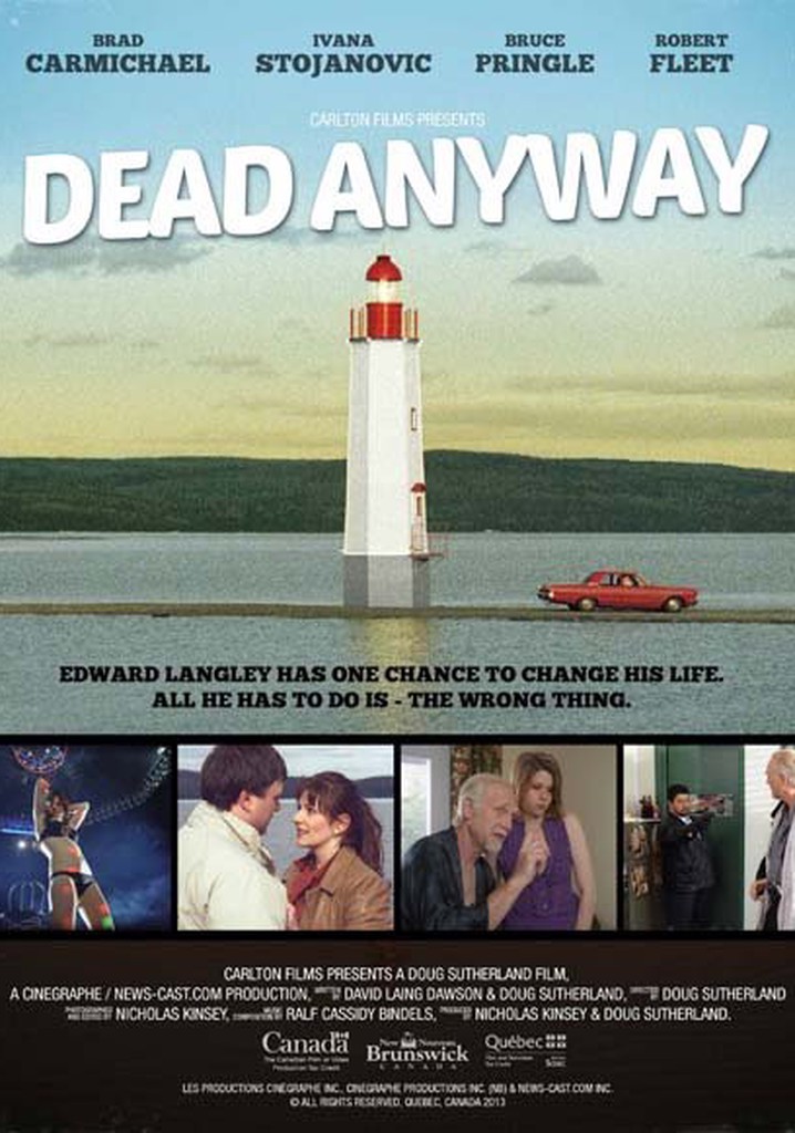 Dead Anyway streaming: where to watch movie online?