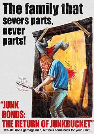 Junk Bonds: The Return of Junkbucket
