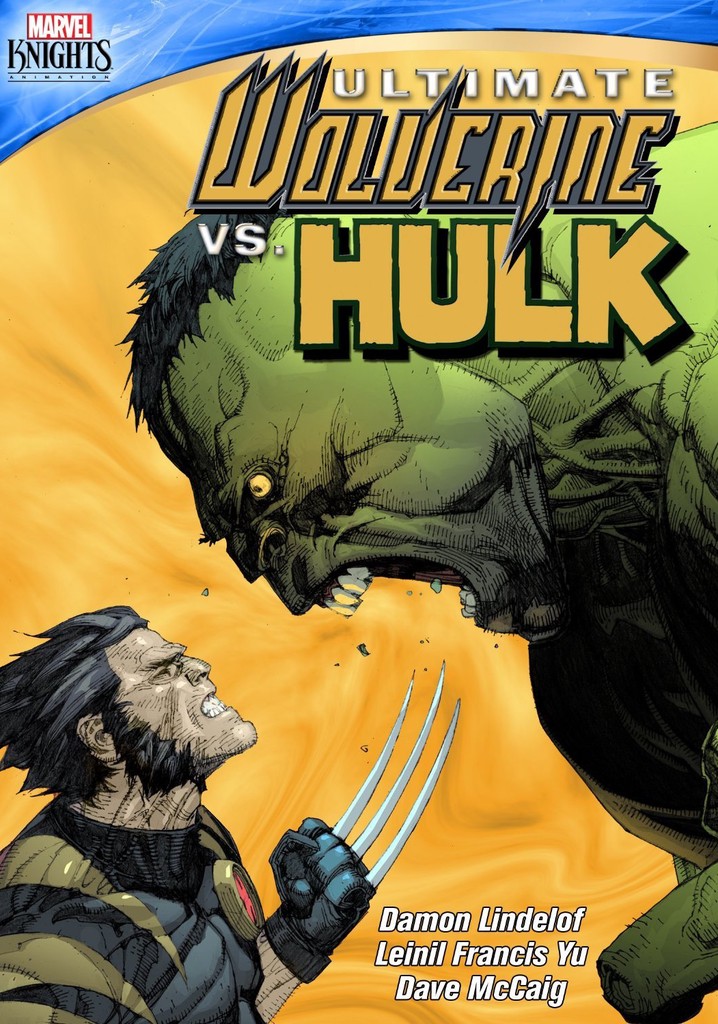 Ultimate Wolverine Vs. Hulk - Streaming Online