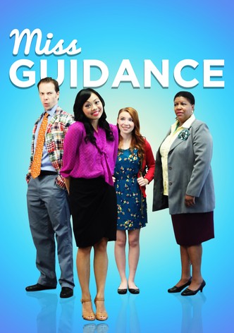 Miss Guidance