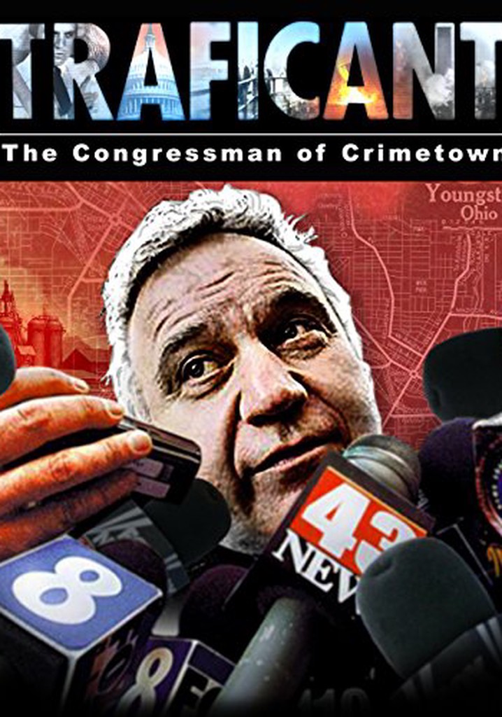 Traficant: The Congressman of Crimetown