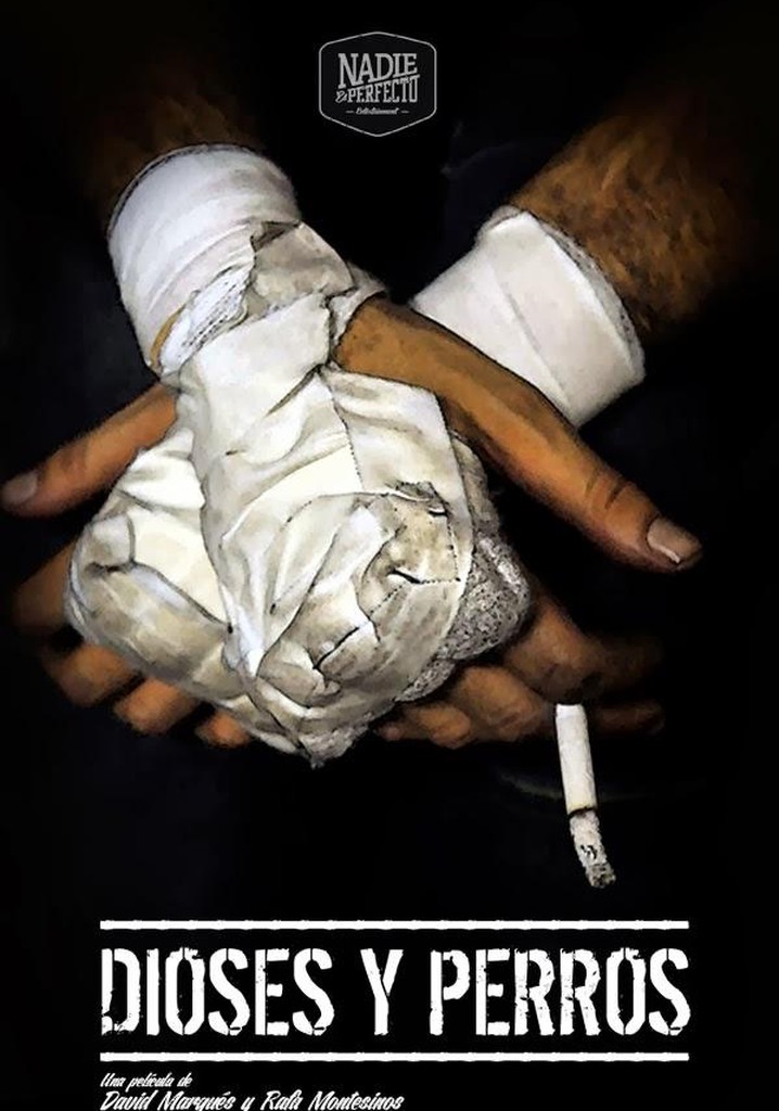 Dioses y perros película Ver online en español