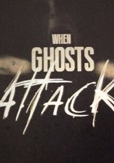 When Ghosts Attack