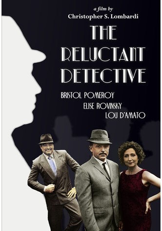 The Reluctant Detective