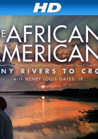The African Americans: Many Rivers to Cross with Henry Louis Gates, Jr.