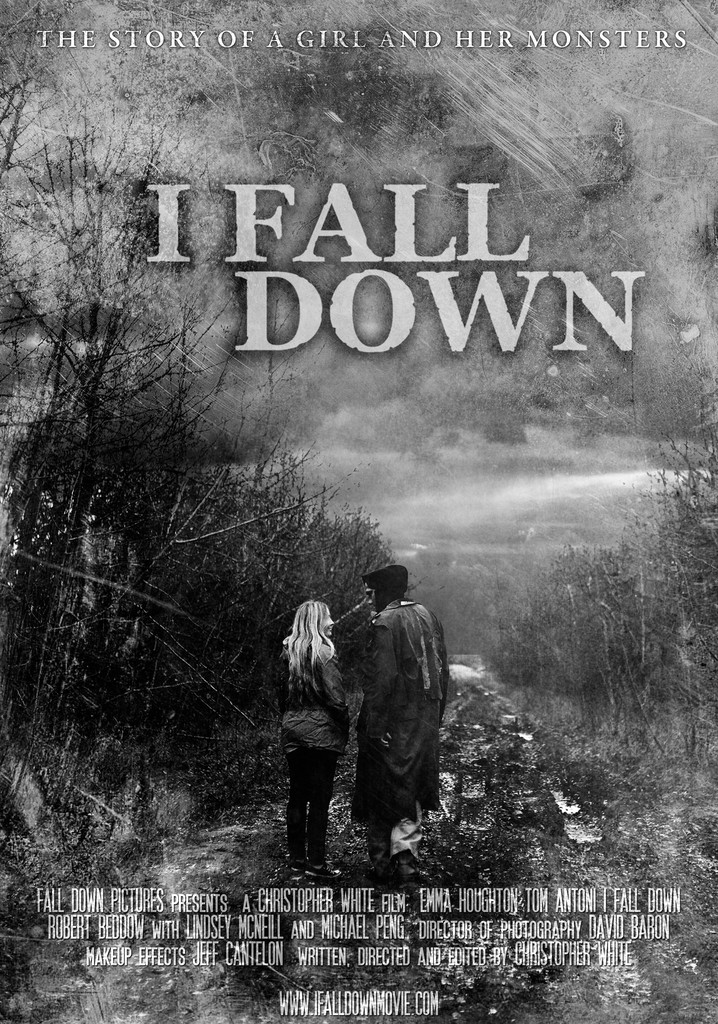 I Fall Down