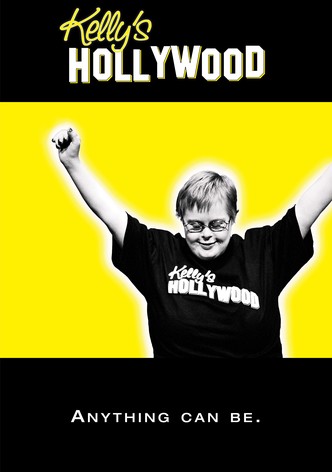 Kelly's Hollywood