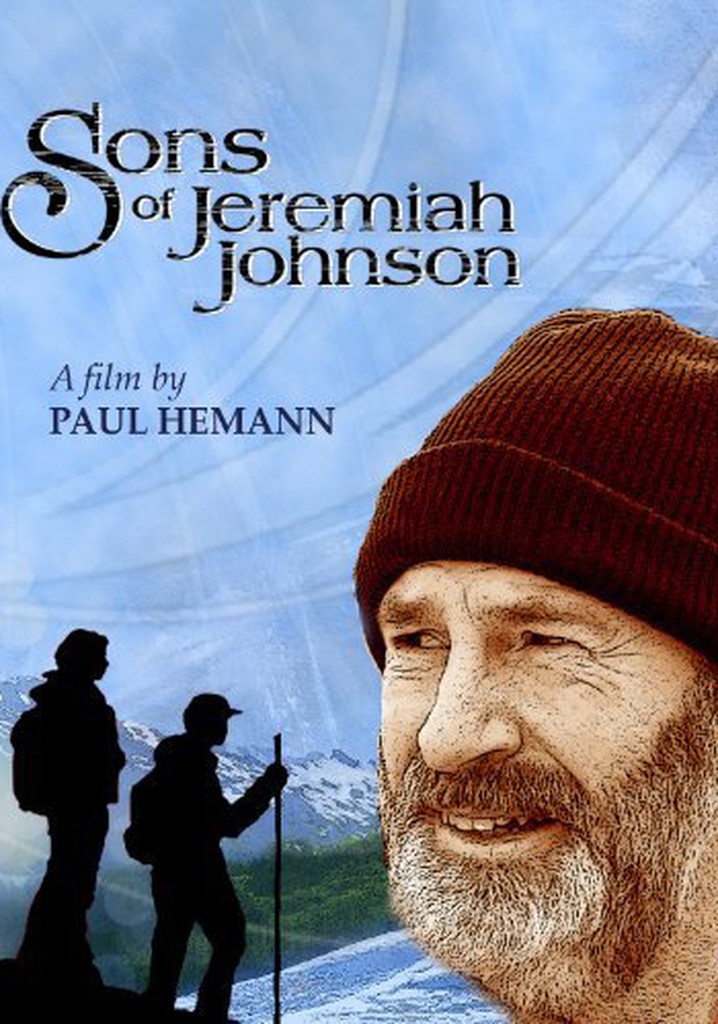 Sons Of Jeremiah Johnson - Película: Ver Online