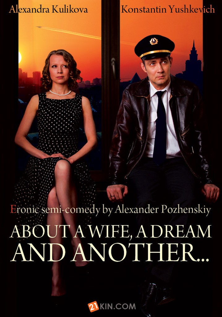 About a Wife, a Dream and Another...