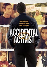 Accidental Activist