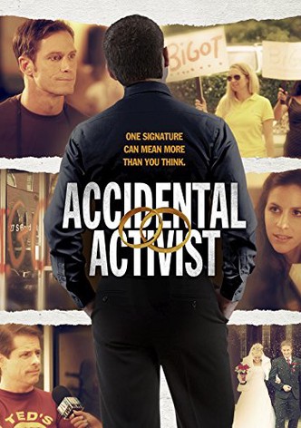 Accidental Activist