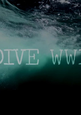 Dive WWII: Our Secret History