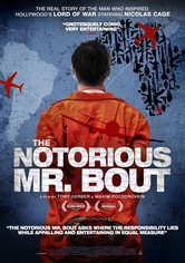 The Notorious Mr. Bout