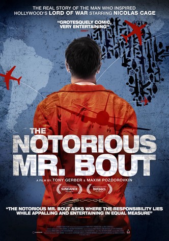 The Notorious Mr. Bout