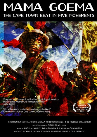 Mama Goema: The Cape Town Beat in Five Movements