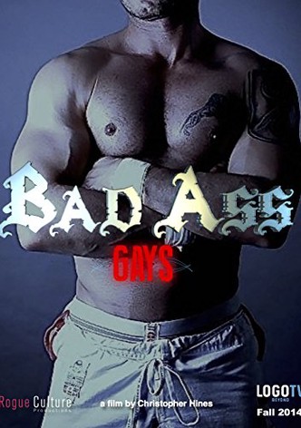 Bad Ass Gays