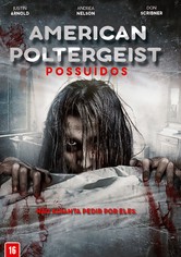 American Poltergeist: Possuídos