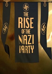The Rise of the Nazi Party