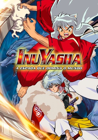 InuYasha 3: A Espada Dominadora do Mundo