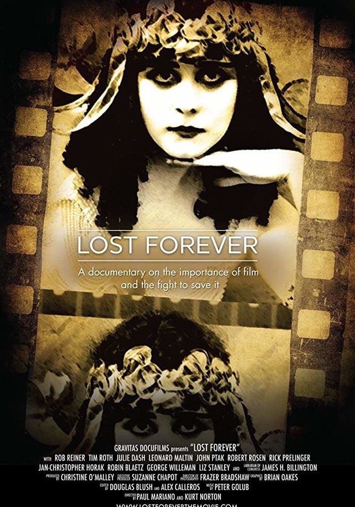 Lost Forever: The Art of Film Preservation