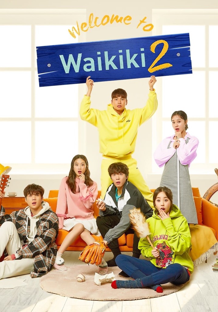 Welcome to Waikiki Season 2 - watch episodes streaming online