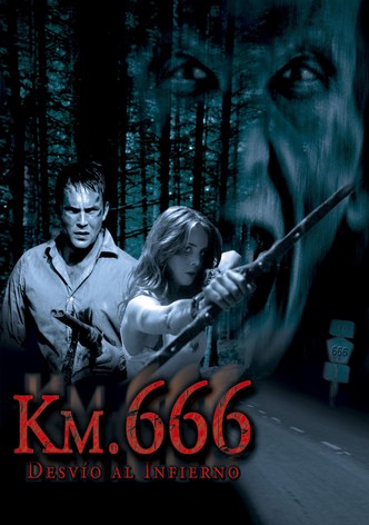 Km. 666 (Desvío al infierno)