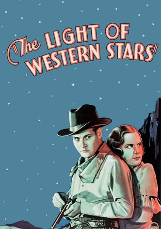 The Light of Western Stars
