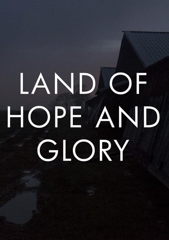 Land of Hope and Glory