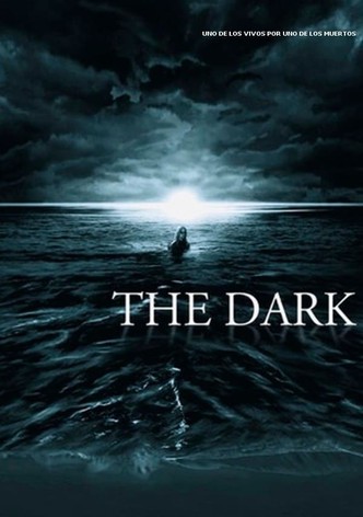 The Dark