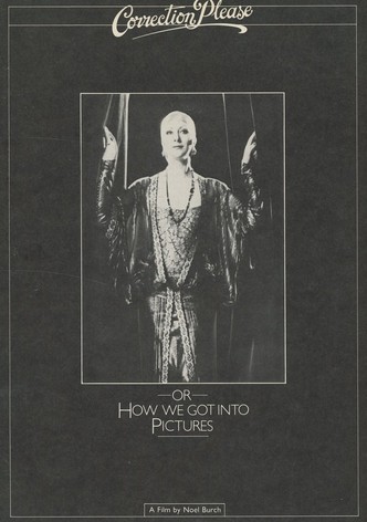 Correction, Please: or, How We Got into the Pictures